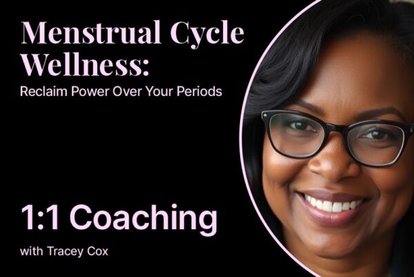 Menstrual Cycle Wellness Coaching 1:1