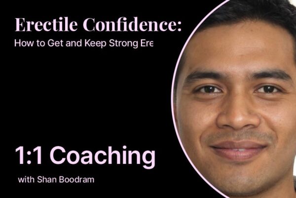 Erectile Confidence: 1:1 Coaching