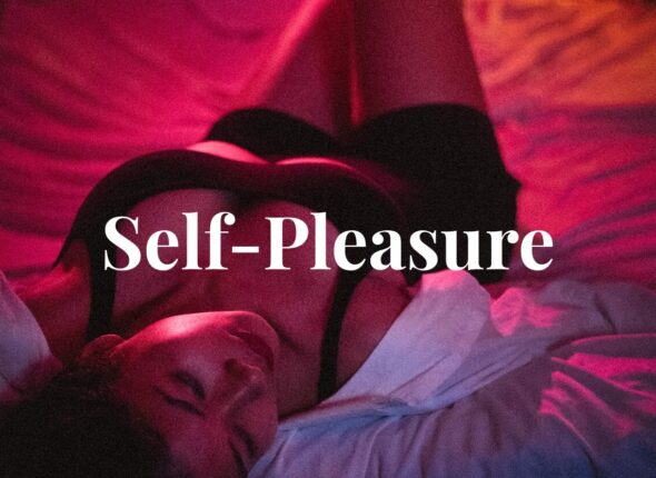 Self-Pleasure